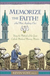 Memorize the Faith!