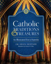 Catholic Traditions and Treasures