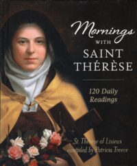 Mornings with Saint Therese