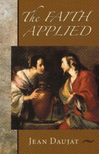 The Faith Applied