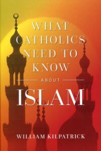 What Catholics Need to Know About Islam