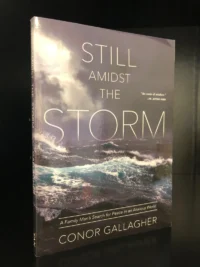 Still Amidst the Storm: A Family Man's S