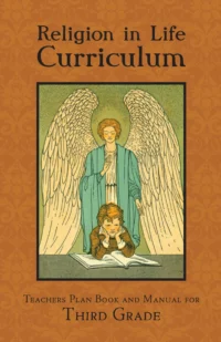 Religion in Life Curriculum Third Grade