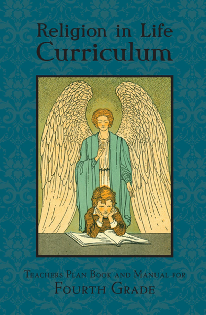 Religion in Life Curriculum Fourth Grade