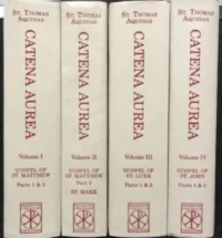 Catena Aurea - Commentary on the Four Gospels