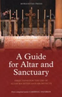 A Guide for Altar & Sanctuary