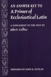 Answer Key to a Primer of Ecclesiastical