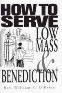 How to Serve Low Mass & Benediction
