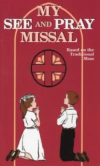 My See & Pray Missal