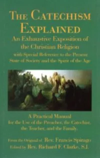 The Catechism Explained
