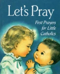 Let's Pray: First Prayers for Little Cat