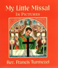 My Little Missal in Pictures