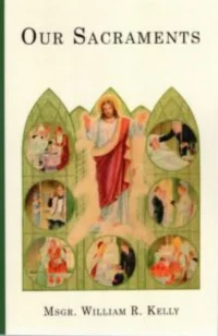 Our Sacraments