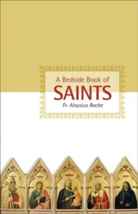 A Bedside Book of Saints