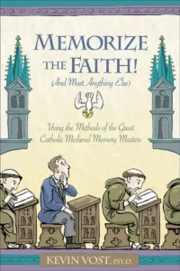 Memorize the Faith!