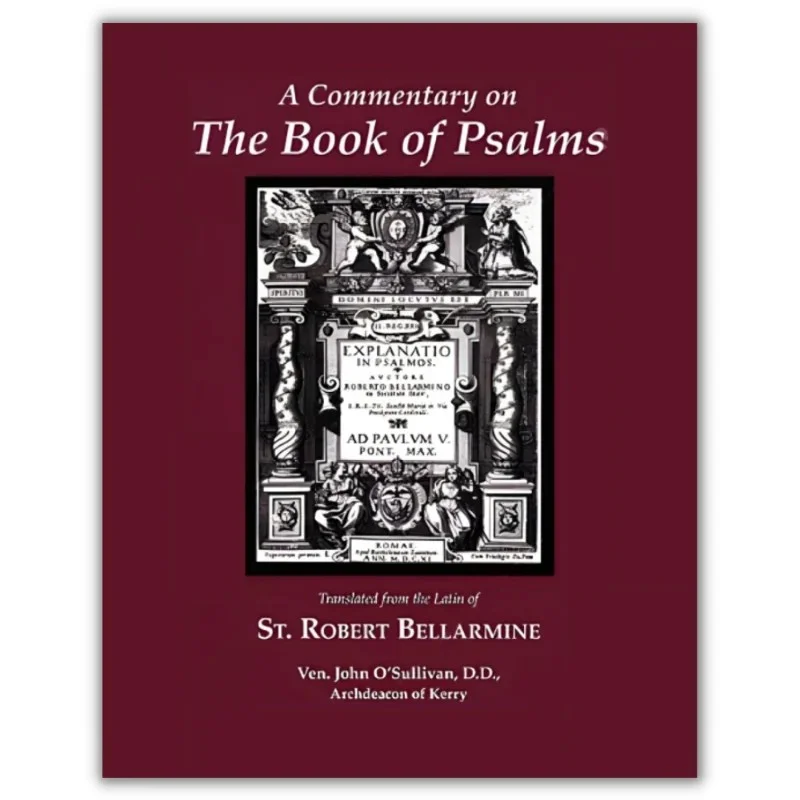 Commentary on the Book of Psalms w/supplement