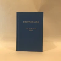 The Liturgical Year Vol 11