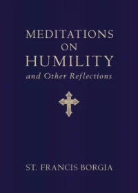 Meditations on Humility