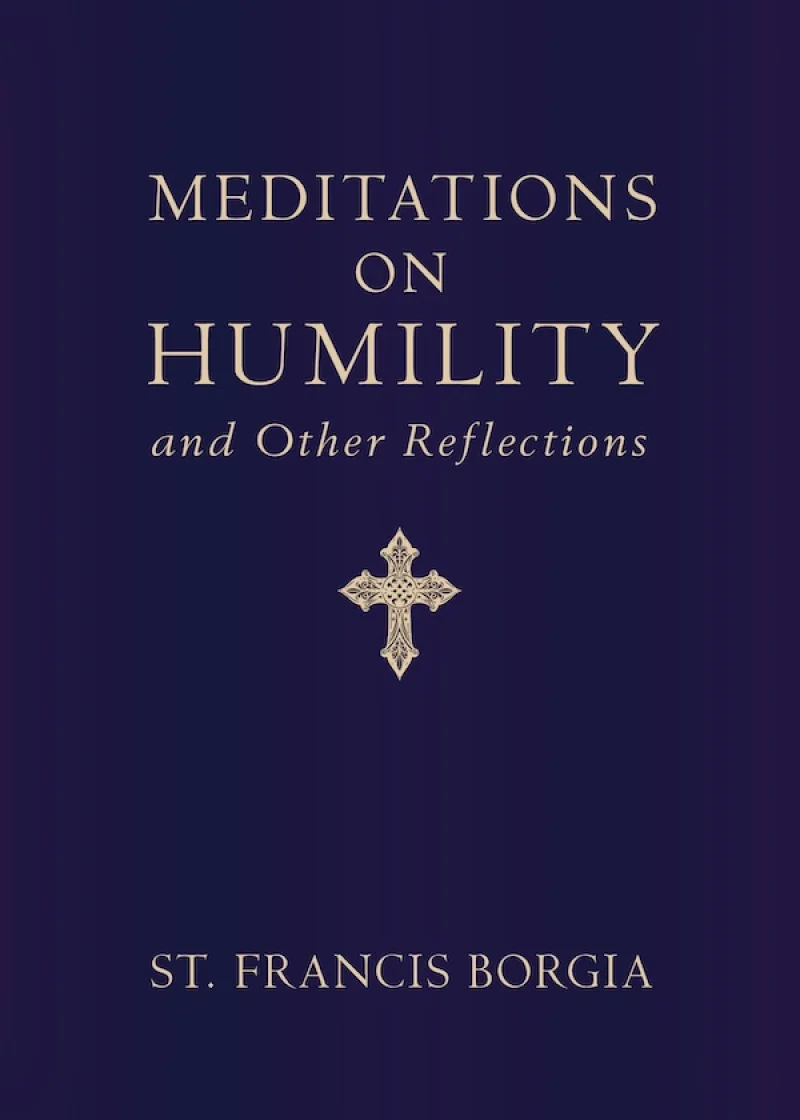 Meditations on Humility