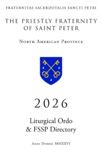 2026 Liturgical Ordo & FSSP Directory