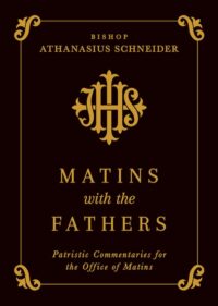 Matins with the Fathers