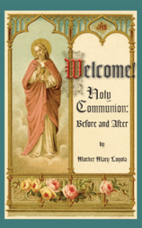 Welcome! Holy Communion Before & After